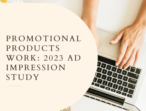 Promotional Products Work: 2023 Ad Impression Study